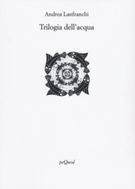 Trilogia dell'acqua - Librerie.coop Trilogia dell'acqua - Librerie.coop