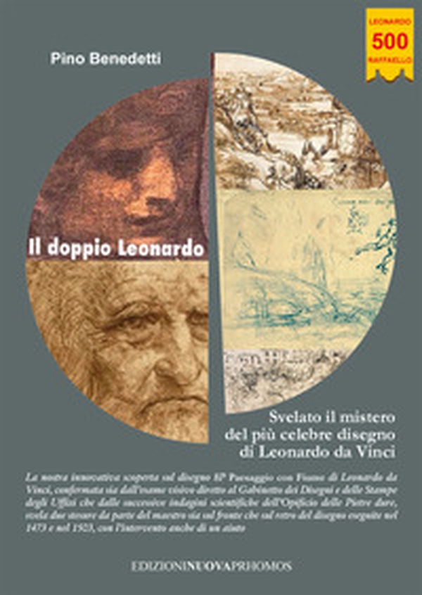 Il doppio Leonardo. Svelato il mistero del più celebre disegno di Leonardo da Vinci - Librerie.coop Il doppio Leonardo. Svelato il mistero del più celebre disegno di Leonardo da Vinci - Librerie.coop