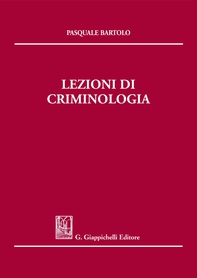Lezioni di criminologia - Librerie.coop