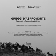Greggi d'Aspromonte. Pastorizia e paesaggio ad Africo - Librerie.coop