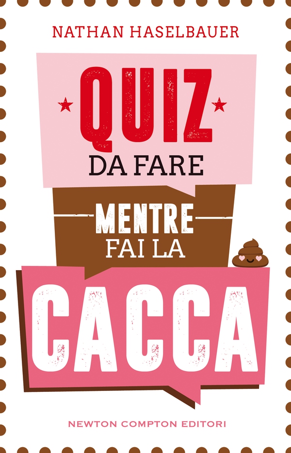 Quiz da fare mentre fai la cacca - Librerie.coop Quiz da fare mentre fai la cacca - Librerie.coop
