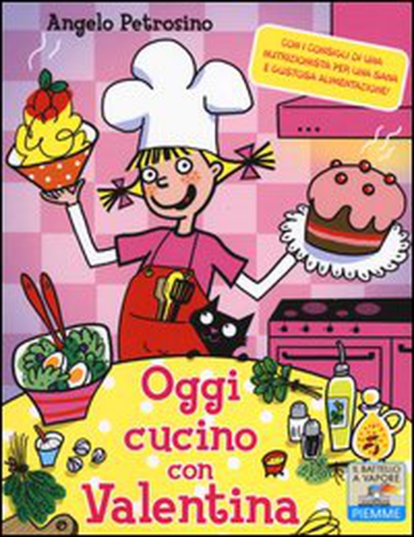 Oggi cucino con Valentina - Librerie.coop Oggi cucino con Valentina - Librerie.coop