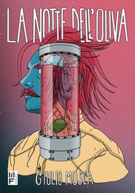 La notte dell'oliva - Librerie.coop
