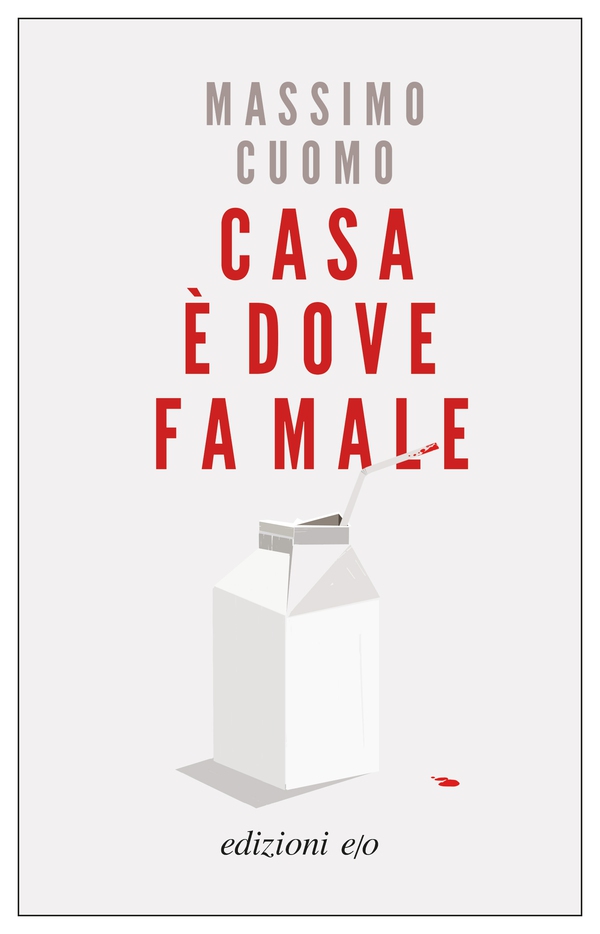 Casa è dove fa male - Librerie.coop Casa è dove fa male - Librerie.coop
