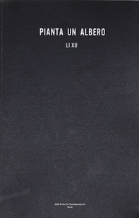 Pianta un albero. Li Xu. Ediz. italiana e inglese - Librerie.coop Pianta un albero. Li Xu. Ediz. italiana e inglese - Librerie.coop
