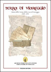 «Terra di Viareggio». Stato delle anime della cura di Viareggio 1705-1714 - Librerie.coop