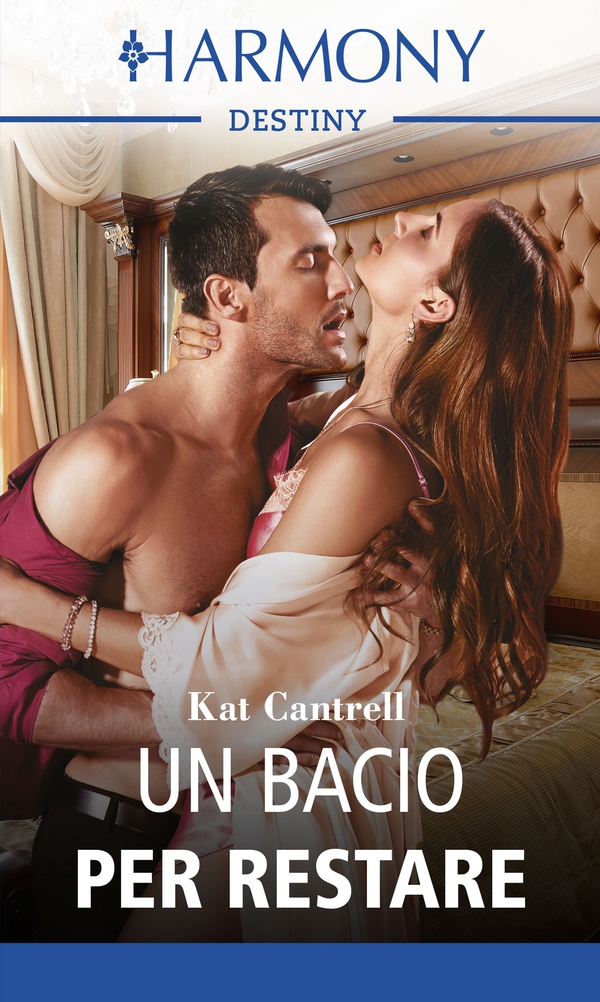 Un bacio per restare - Librerie.coop Un bacio per restare - Librerie.coop