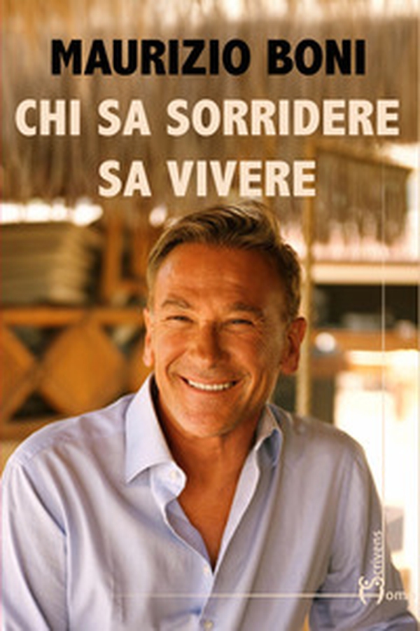 Chi sa sorridere sa vivere - Librerie.coop