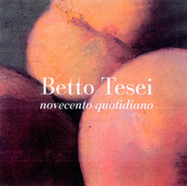 Novecento quotidiano. Betto Tesei - Librerie.coop Novecento quotidiano. Betto Tesei - Librerie.coop