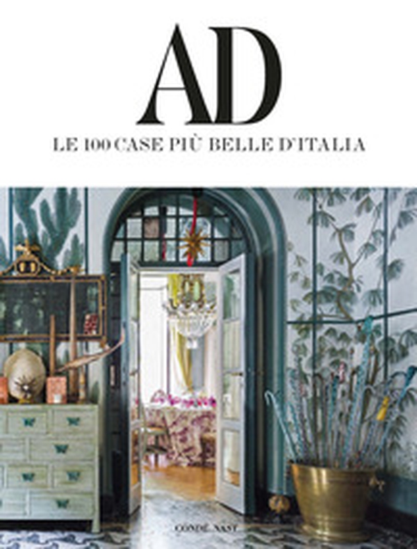 AD. Le 100 case più belle d'Italia - Librerie.coop AD. Le 100 case più belle d'Italia - Librerie.coop