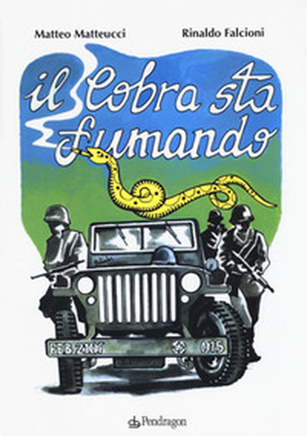 Il cobra sta fumando - Librerie.coop Il cobra sta fumando - Librerie.coop