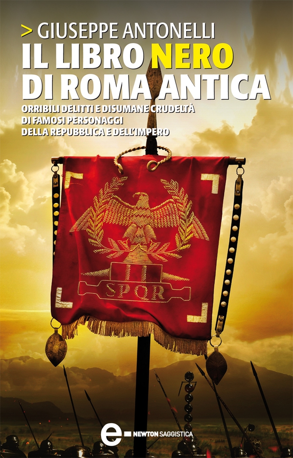 Il libro nero di Roma antica - Librerie.coop Il libro nero di Roma antica - Librerie.coop