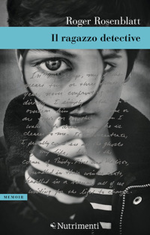 Il ragazzo detective. Un'infanzia a New York - Librerie.coop Il ragazzo detective. Un'infanzia a New York - Librerie.coop