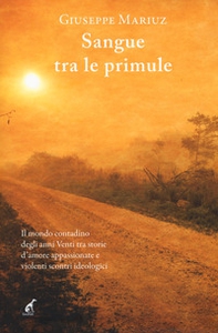 Sangue tra le primule - Librerie.coop Sangue tra le primule - Librerie.coop