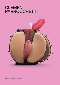 Clemen Parrocchetti. Ediz. italiana e inglese - Librerie.coop