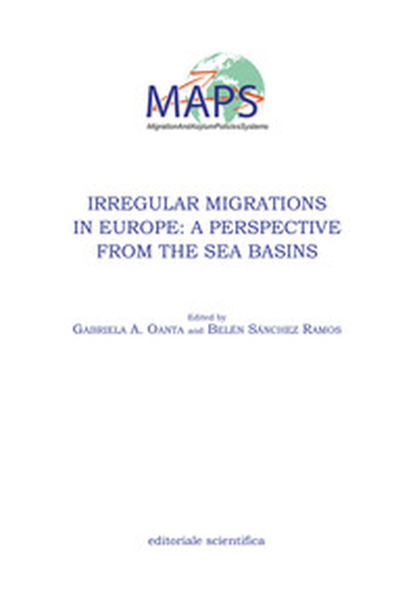Irregular migrations in Europe: a perspective from the sea basins - Librerie.coop Irregular migrations in Europe: a perspective from the sea basins - Librerie.coop