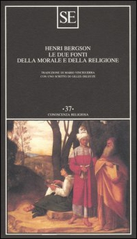 Le due fonti della morale e della religione - Librerie.coop Le due fonti della morale e della religione - Librerie.coop