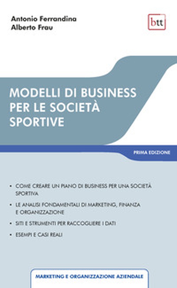 Modelli di business per le società sportive - Librerie.coop Modelli di business per le società sportive - Librerie.coop
