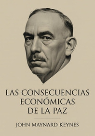 Las consecuencias económicas de la paz - Librerie.coop
