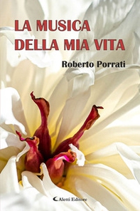 La musica della mia vita - Librerie.coop
