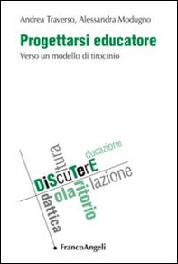 Progettarsi educatore. Verso un modello di tirocinio - Librerie.coop