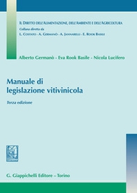 Manuale di legislazione vitivinicola - Librerie.coop