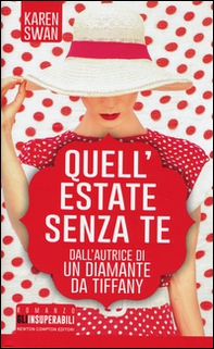 Quell'estate senza te - Librerie.coop Quell'estate senza te - Librerie.coop