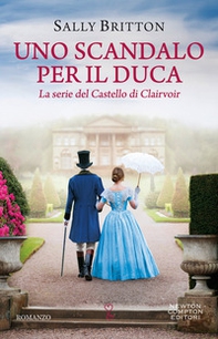 Uno scandalo per il duca - Librerie.coop Uno scandalo per il duca - Librerie.coop