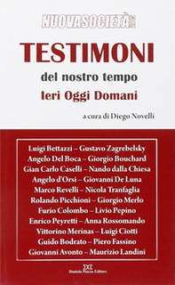 Testimoni del nostro tempo. Ieri oggi domani - Librerie.coop