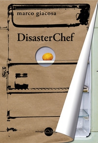 DisasterChef - Librerie.coop DisasterChef - Librerie.coop