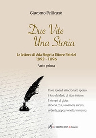 Due vite una storia. Le lettere di Ada Negri a Ettore Patrizi - Librerie.coop