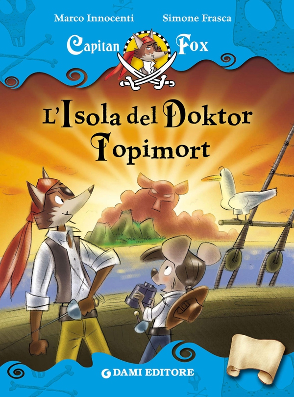 Capitan Fox. L'Isola del Doktor Topimort - Librerie.coop Capitan Fox. L'Isola del Doktor Topimort - Librerie.coop