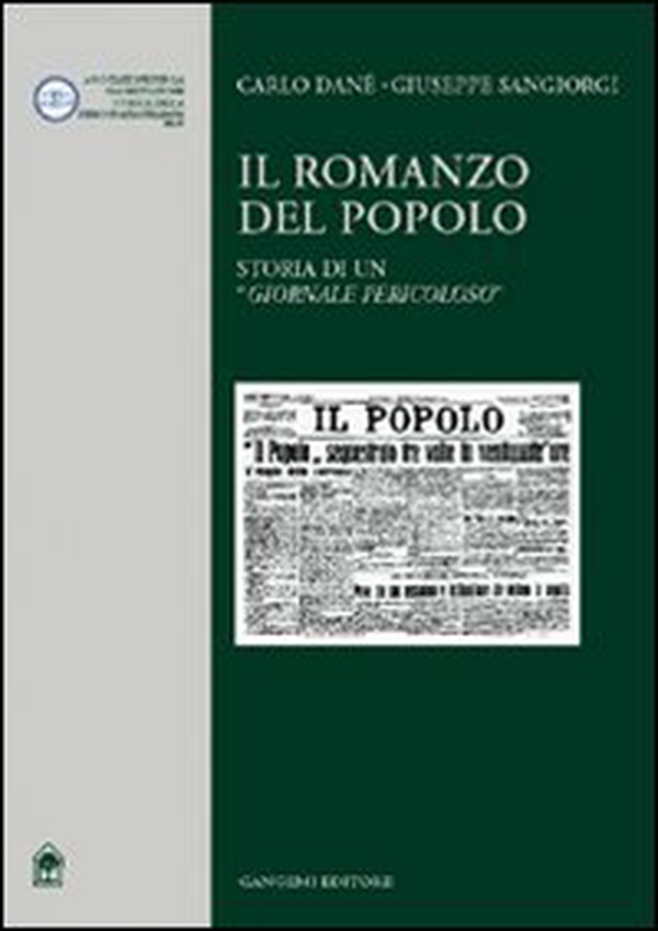 Il romanzo del popolo. Storia di un «giornale pericoloso» - Librerie.coop Il romanzo del popolo. Storia di un «giornale pericoloso» - Librerie.coop
