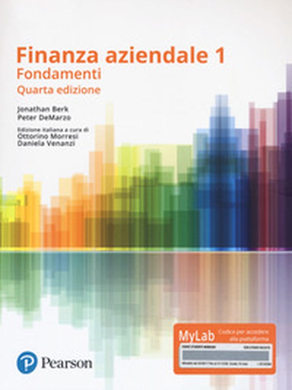 Finanza aziendale. Vol. 1. Ediz. Mylab - Librerie.coop Finanza aziendale. Vol. 1. Ediz. Mylab - Librerie.coop