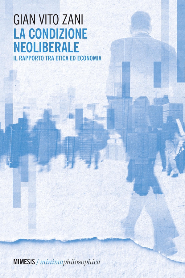 La condizione neoliberale - Librerie.coop