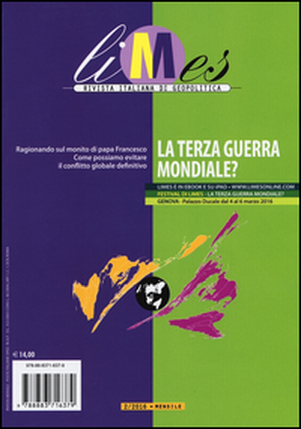 Limes. Rivista italiana di geopolitica - Librerie.coop Limes. Rivista italiana di geopolitica - Librerie.coop