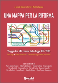 Una mappa per la riforma. Viaggio tra 212 commi della legge 107/2015 - Librerie.coop