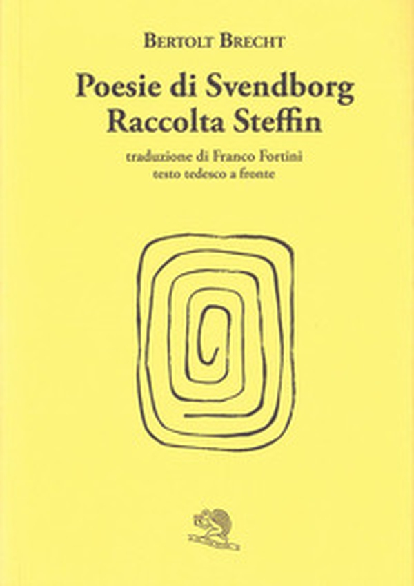 Poesie di Svendborg-Raccolta Steffin. Testo tedesco a fronte - Librerie.coop