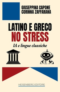Latino e greco no stress. IA e lingue classiche - Librerie.coop