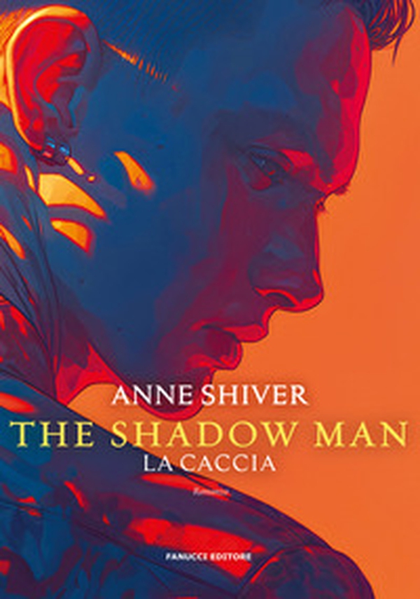 La caccia. The shadow man - Librerie.coop La caccia. The shadow man - Librerie.coop