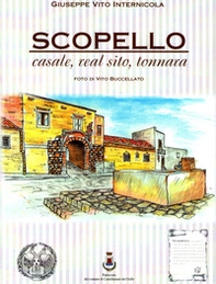 Scopello: casale, real sito e tonnara - Librerie.coop