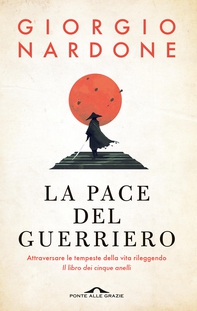La pace del guerriero - Librerie.coop