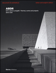 ABDR. Temi, opere e progetti-Themes, works and projects - Librerie.coop