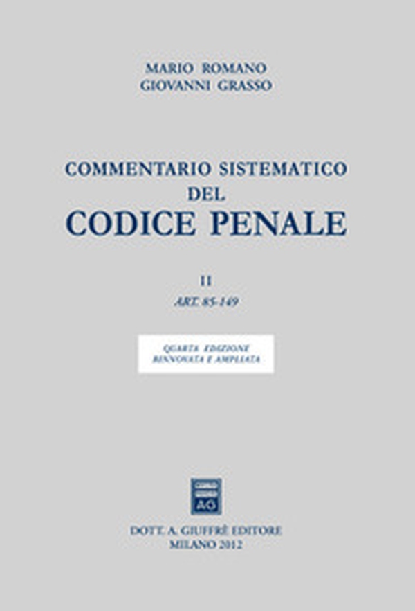 Commentario sistematico del codice penale - Librerie.coop Commentario sistematico del codice penale - Librerie.coop