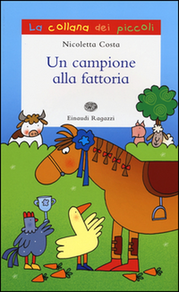 Un campione alla fattoria - Librerie.coop Un campione alla fattoria - Librerie.coop
