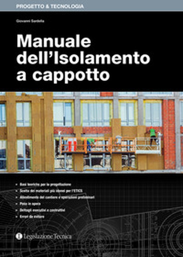 Manuale dell'isolamento a cappotto - Librerie.coop Manuale dell'isolamento a cappotto - Librerie.coop