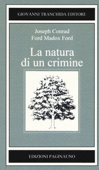 La natura di un crimine - Librerie.coop