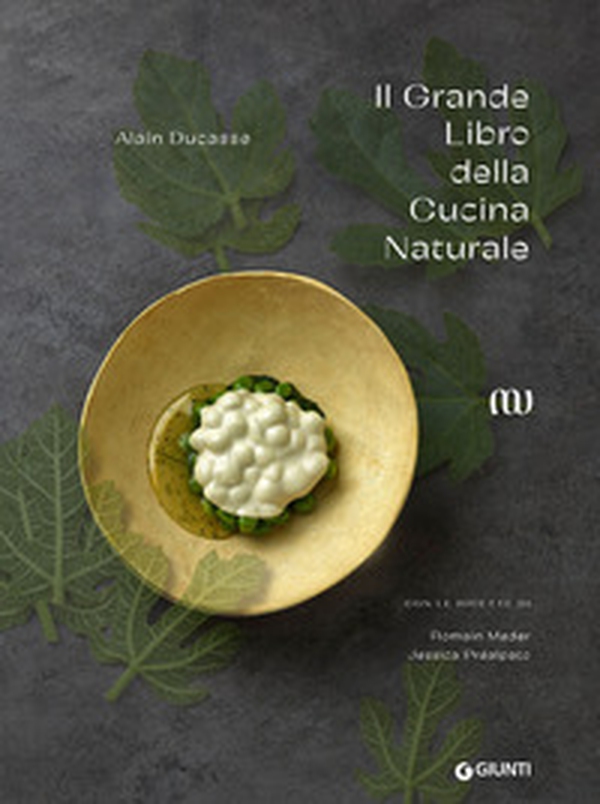 Il grande libro della cucina naturale - Librerie.coop Il grande libro della cucina naturale - Librerie.coop