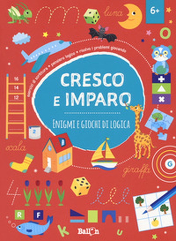 Enigmi e giochi di logica. Cresco e imparo - Librerie.coop Enigmi e giochi di logica. Cresco e imparo - Librerie.coop