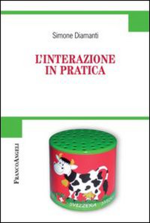 L'interazione in pratica - Librerie.coop L'interazione in pratica - Librerie.coop